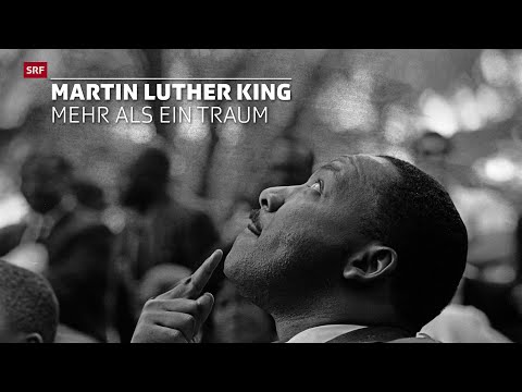Martin Luther King – Mehr als ein Traum