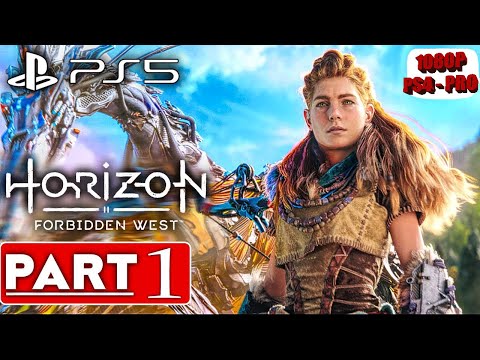 HORIZON FORBIDDEN WEST PS4-PRO Gameplay Walkthrough Part 1 FULL GAME [1080P - ps4-PRO] -