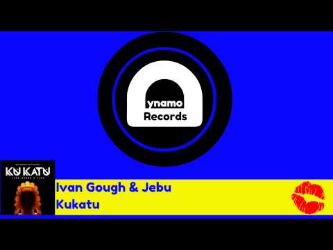 Ivan Gough & Jebu - Kukatu (Original Mix)