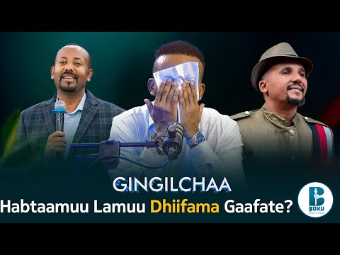 Gingilchaa: Habtaamuun Lamuu dhiifama gaafate?