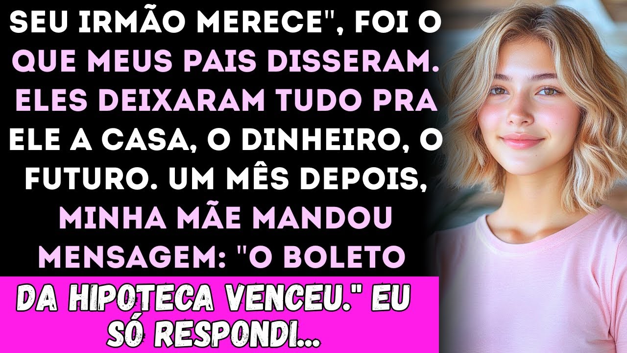 Meus pais disseram: ‘Seu irmão merece’ — e deixaram tudo pra ele no testamento. Então eu...