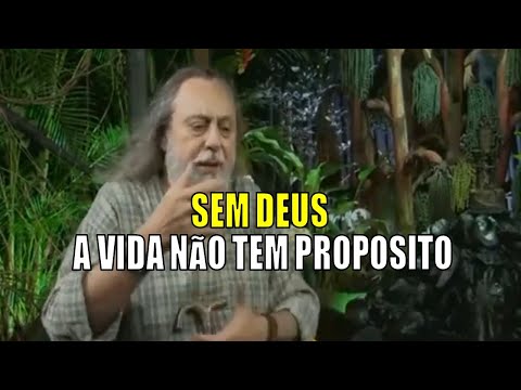 A VERDADE É DURA:  SEM DEUS, A VIDA NÃO TEM PROPÓSITO
