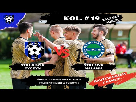 19.04.2023 r. Strug SZiK Tyczyn 1:1 (0:0) Strumyk Malawa [SKRÓT]