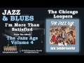 The Chicago Loopers Featuring Bix Beiderbecke - I'm More Than Satisfied