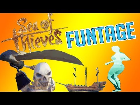 Sea Of Thieves: FUNTAGE