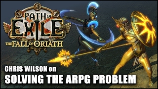 Path of Exile 3.0 FALL of ORIATH - "How 10 Acts is Solving the ARPG Problem" - Chris Wilson