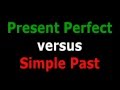 Present Perfect vs Simple Past 