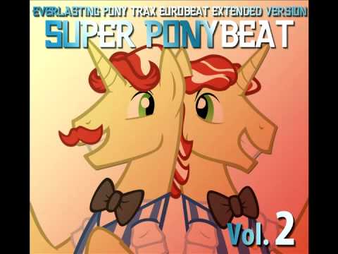 Super Ponybeat — The Flim Flam Brothers (Locomotion Mix) by Eurobeat Brony ft. Odyssey & Rina