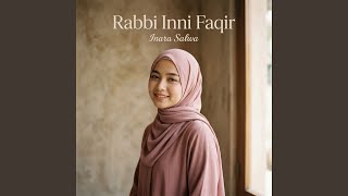 Download lagu Rabbi Inni Faqir mp3