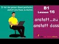 B1 Lesson 16 Anstatt Zu Anstatt Dass Learn German Intermediate