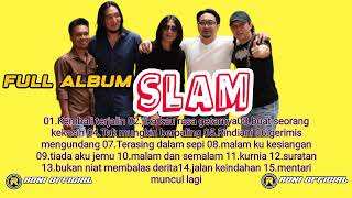 Download lagu SLAM FULL ALBUM PILIHAN TERBAIK SUARA JERNIH (HQ AUDIO)🔥👍 mp3