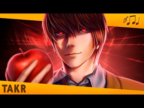 TAKERU - Divino Direito [Light Yagami / Death Note]