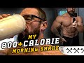My 800+ Calorie Morning Shake | Seth Feroce