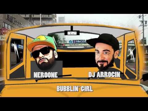 Dj Arrocin ft Neroone - Bubblin' Girl - The Raggamuffin Machine - RIceland Records 2017.