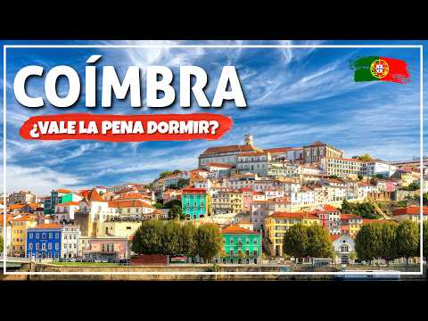 🇪🇸 Guía de viaje a Coímbra