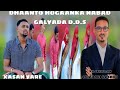 XASAN YARE DHAANTO XIL DHIBAAN CABDIQAADIR RASHIID VIDEO 2026