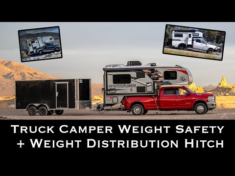 Truck Camper Weight Safety + Weight Distribution Hitch