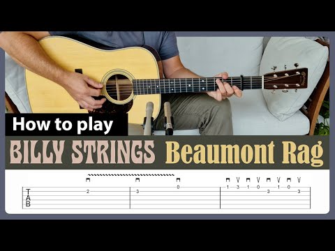 How to play "Beaumont Rag" - Billy Strings - Guitar Lesson with Tab