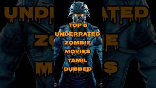 Download lagu Underrated Zombie movies Tamil Dubbed All Time #tamildubbed #zombie #movies#shorts #underrated #top5 mp3