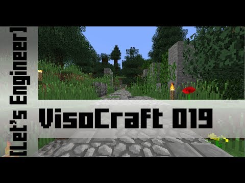 VisoCraft 019 - After the big project [Let's Engineer]