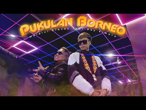 Pukulan Borneo - Maldini Sidney feat Rey Kimara (Official Music Video)