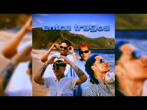 Beéle, Blessd, Kapo, Myke Towers - Entre Tragos
