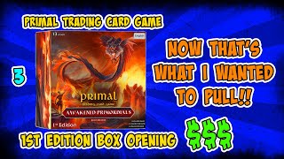 Primal TCG Part 3 | Awakened Primordials First Edition Box Opening | Legend Rares | Serialized Cards