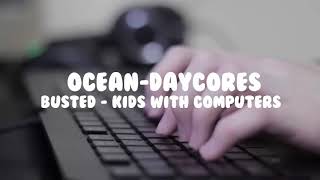 Busted - Kids With Computers [[Daycore]]