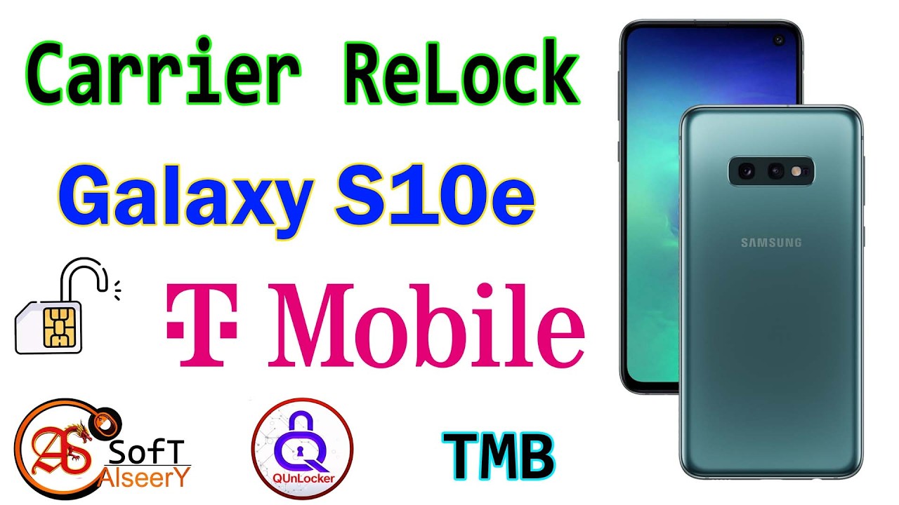 Carrier Relock SAMSUNG Galaxy S10E | T-Mobile BY Q-UnLocker