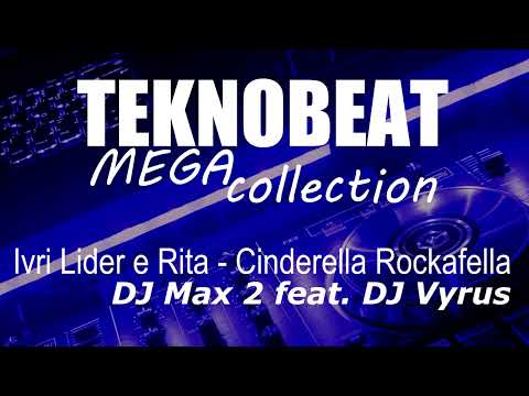 Ivri Lider e Rita - Cinderella Rockafella (DJ Max 2 feat. DJ Vyrus)