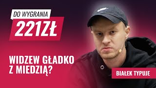 Typujemy piątkowy mecz Ekstraklasy! Widzew Łódź vs. Miedź Legnica