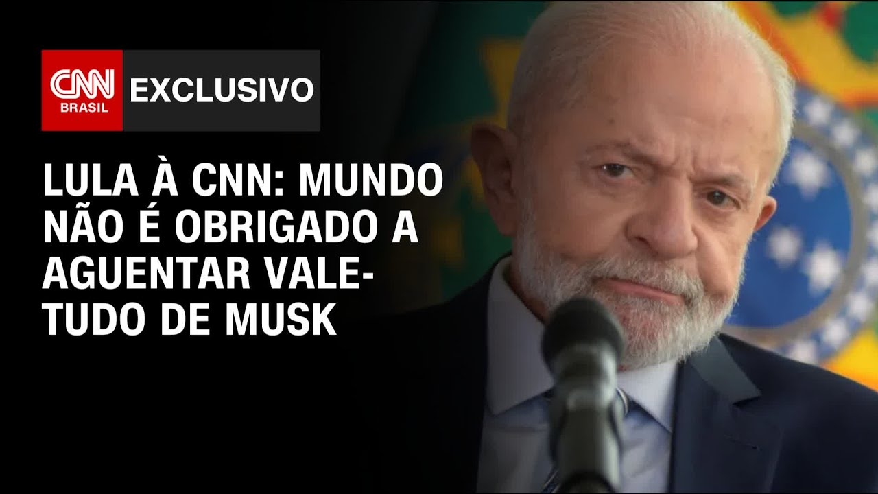 Lula à CNN: Mundo não é obrigado a aguentar vale-tudo de Musk | BASTIDORES CNN