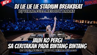 Download lagu DJ LIE LIE LIE BREAKBEAT STADIUM X DJ JAUH KO PERGI FULLBASS BARAT VIRAL TERBARU 2026 FYP TIKTOK mp3 Download lagu DJ LIE LIE LIE BREAKBEAT STADIUM X DJ JAUH KO PERGI FULLBASS BARAT VIRAL TERBARU 2026 FYP TIKTOK mp3