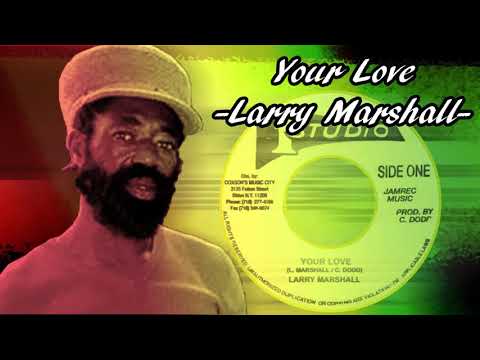 Reggae Mix #72: Tribute to Larry Marshall Mix