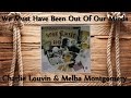 Charlie Louvin & Melba Montgomery - We Must Have Been Out Of Our Minds