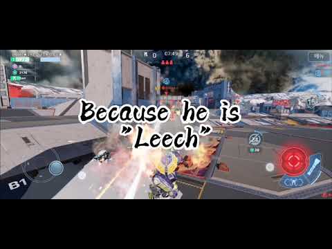 War robots Leech punisher T montage