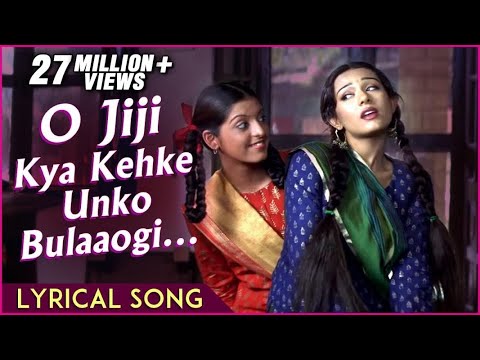 O Jiji Kya Kehke Unko Bulaaogi | Lyrical Song | Vivah Hindi Movie | Shahid Kapoor, Amrita Rao