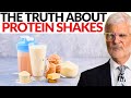 The Truth About PROTEIN SHAKES Revealed Dr Steven Gundry