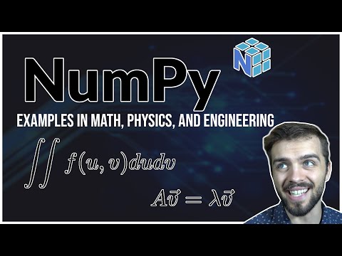 NumPy Tutorial (2022): For Physicists, Engineers, and Mathematicians