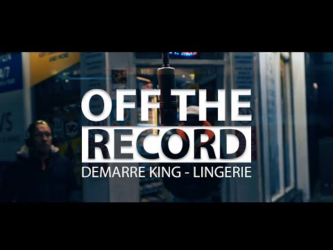 Demarre King - Lingerie [OTR Freestyle] #otr