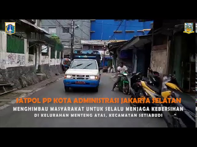 Melalui Pengeras Suara Satpol PP Jakarta Selatan Menghimbau Warga Untuk Menjaga Kebersihan