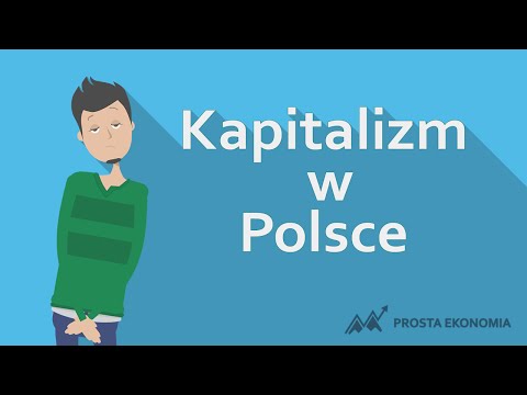 Czy w Polsce mamy kapitalizm czy komunizm