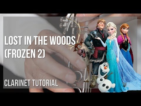 How to play Lost in the Woods (Frozen 2) by Jonathan Groff on Clarinet (Tutorial)