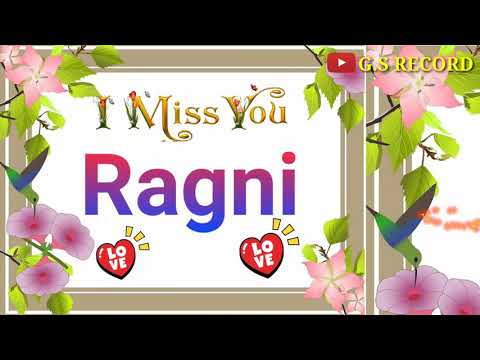 Ragni Name 3D WhatsApp Status 💝💝💝 || Ragni Letter Name WhatsApp Status 💝💝💝 G.S Record