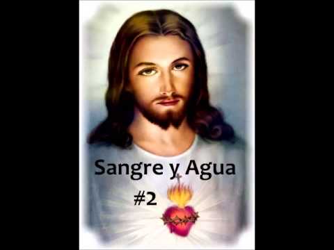 1 HORA #2 SANGRE y AGUA- EDITADO- MUSICA Catolica Cristiana Cantos