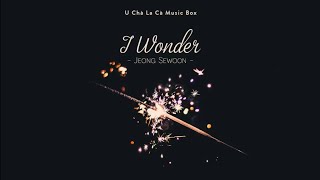 [VIETSUB] I Wonder - Jeong Sewoon