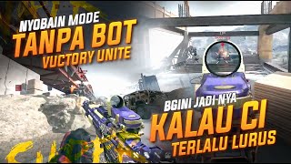 MODE VICTORY UNITE TANPA BOT !! BEGINI JADI NYA KALAU CI TERLALU LURUS !! #deltaforce