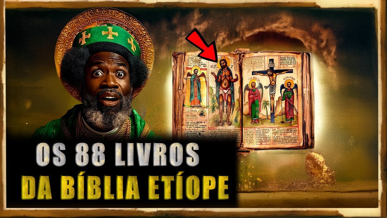 Será a Bíblia Etíope a Mais Completa do Mundo?