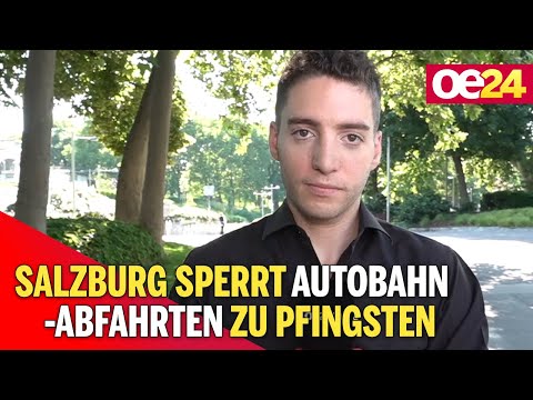 Salzburg sperrt Autobahnabfahrten zu Pfingsten