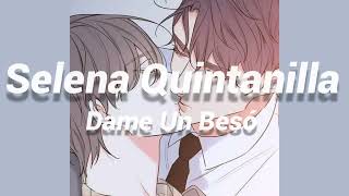 Selena Quintanilla - Dame Un Besó (Male Versión)